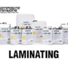 PRO-SET LAM-125 Low Viscosity Laminating Resin